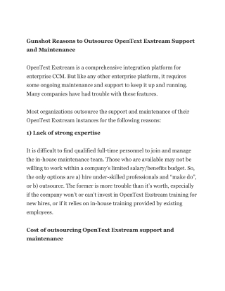 Gunshot Reasons to Outsource OpenText Exstream Support and Maintenance