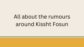 All about the rumours around Kissht Fosun