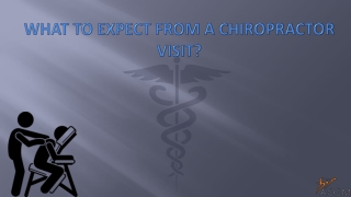 What to Expect from a Chiropractor Visit