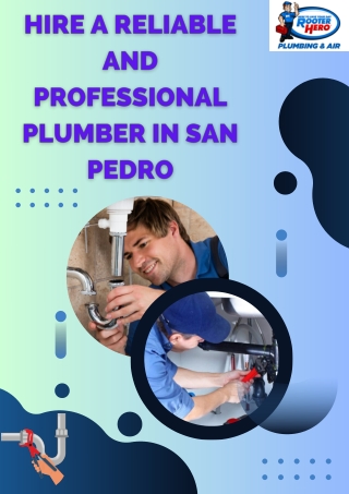 Hire a Reliable and Professional Plumber in San Pedro