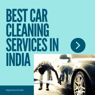 Best Car Cleaning Services in India