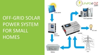 Off-Grid Solar Power System For Small Homes