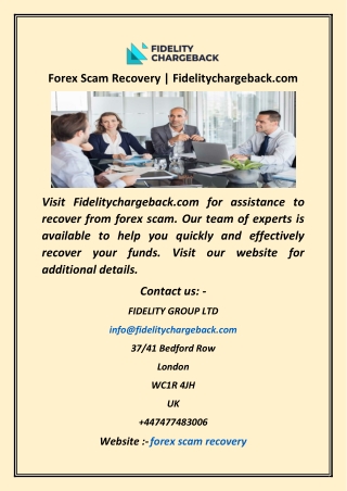 Forex Scam Recovery  Fidelitychargeback com