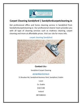 Carpet Cleaning Sandyford Sandyfordcarpetcleaning.ie