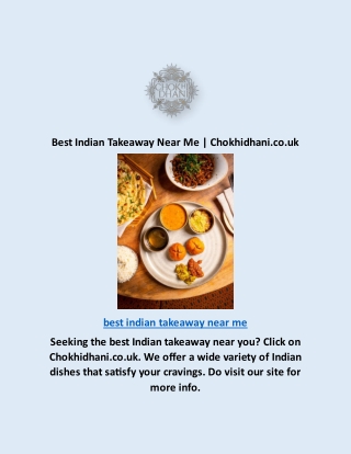 Best Indian Takeaway Near Me | Chokhidhani.co.uk