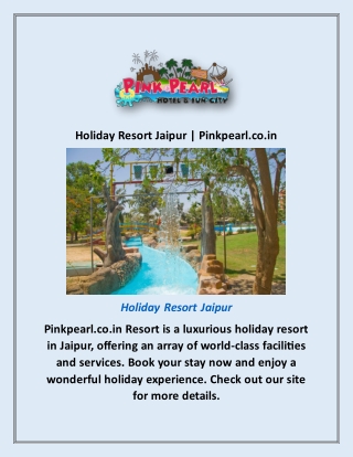 Holiday Resort Jaipur | Pinkpearl.co.in