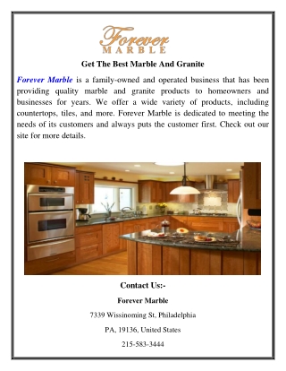 Get The Best Marble And Granite