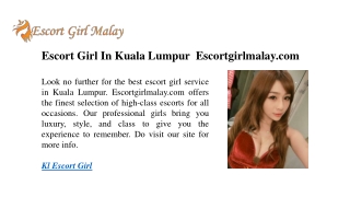 Escort Girl In Kuala Lumpur  Escortgirlmalay.com