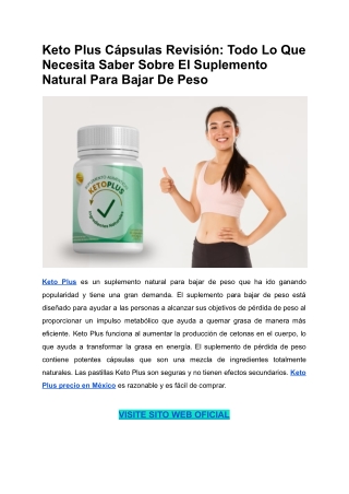 Keto Plus Cápsulas Revisión_ Todo Lo Que Necesita Saber Sobre El Suplemento Natural Para Bajar De Peso