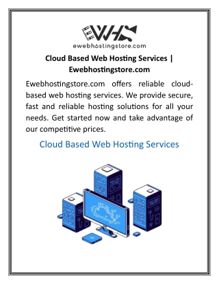 Cloud Based Web Hosting Services Ewebhostingstore.com