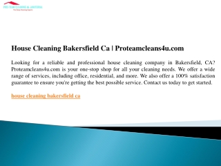 House Cleaning Bakersfield Ca  Proteamcleans4u.com
