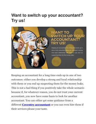 Want to switch up your accountant Try us!