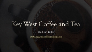 Key West Coffee and Tea - Online Coffee and Tea Product in USA