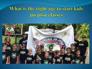 What is the right age to start kids jiu jitsu classes