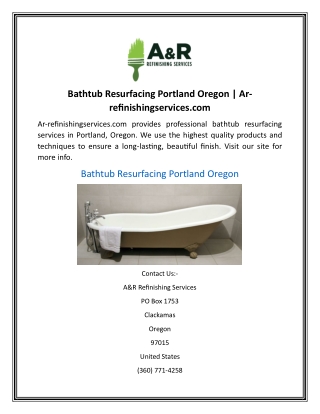 Bathtub Resurfacing Portland Oregon  Ar-refinishingservices.com