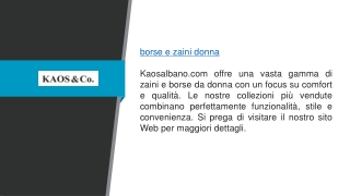 Borse e Zaini da Donna Kaosalbano.com