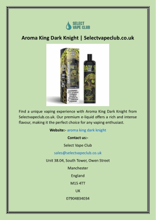 Aroma King Dark Knight  Selectvapeclub.co.uk