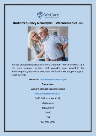 Radiofrequency Neurolysis  Wecaremedical.us