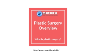 Plastic Surgery overview