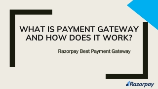 What Are Payment Gateways - Razorpay