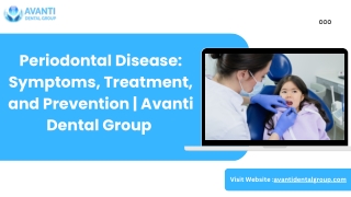 Periodontal Disease Symptoms, Treatment, and Prevention  Avanti Dental Group  (1)