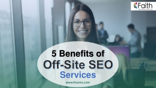 5 Benefits of Off-Site SEO Services