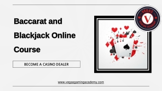 Baccarat and Blackjack Online Course - Vegas Gaming Academy