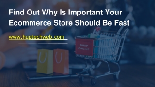 Find Out Why Is Important Your Ecommerce Store Should Be Fast