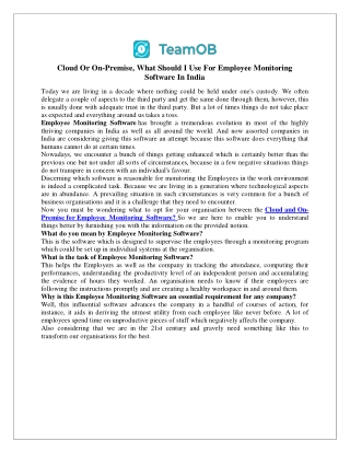 Cloud Or On-Premise, What Should I Use For Employee Monitoring Software In India