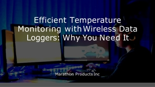 Efficient Temperature Monitoring with Wireless Data Loggers Why You Need It