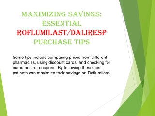 Maximizing Savings: Essential Roflumilast Purchase Tips