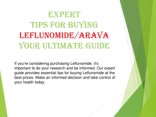 Expert Tips for Buying Leflunomide: Your Ultimate Guide