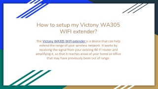 How to setup my Victony WA305 WIFI extender_