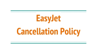 EasyJet Cancellation Policy|  61-2 8091 7439