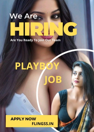 How to find the best Playboy job in Ahmedabad