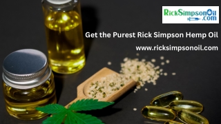 Get the Purest Rick Simpson Hemp Oil