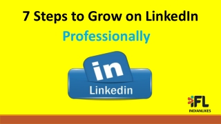 7 Steps to Grow on LinkedIn Professionally - IndianLikes.com