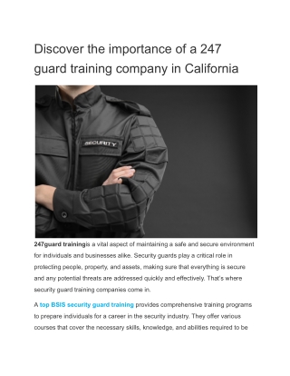 Discover the importance of a 247 guard training company in California