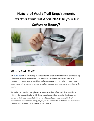 Nature of Audit Trail Requirements Effective from 1st April 2023