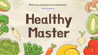 Healthy Master |Techmojito