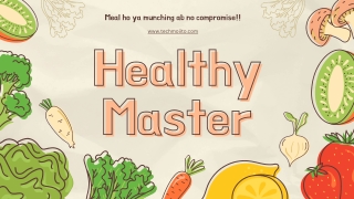 Healthy Master |Techmojito