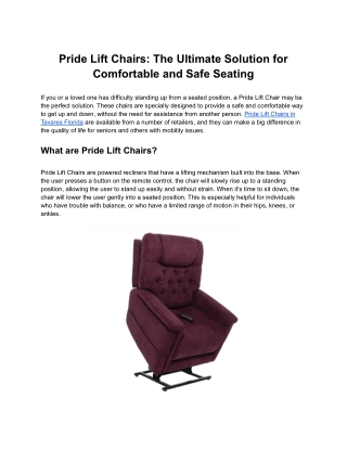 Pride Lift Chairs: The Ultimate Solution for Comfortable and Safe Seating