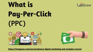 What is  Pay-Per-Click  (PPC)