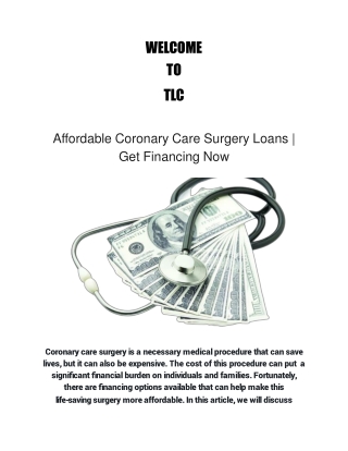 Affordable Coronary Care Surgery Loans | Get Financing Now