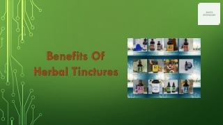 Herbal Tincture Benefits