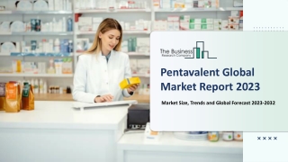 Pentavalent Market