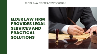 Elder Law Firm provides Legal Services and Practical Solutions