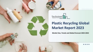 Plastic Recycling Market