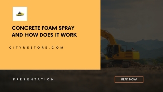 Concrete Foam Spray And How Does It Work