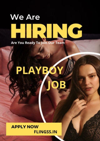 Playboy job in Ahmedabad - How to join